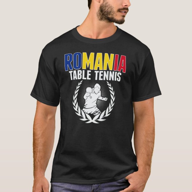 Camiseta Romania Table Tennis   Romanian Ping Pong Supporte (Anverso)