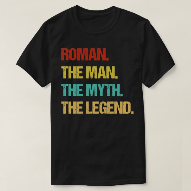 Camiseta Romano El Hombre El Mito La Leyenda Pullover (Diseño del anverso)