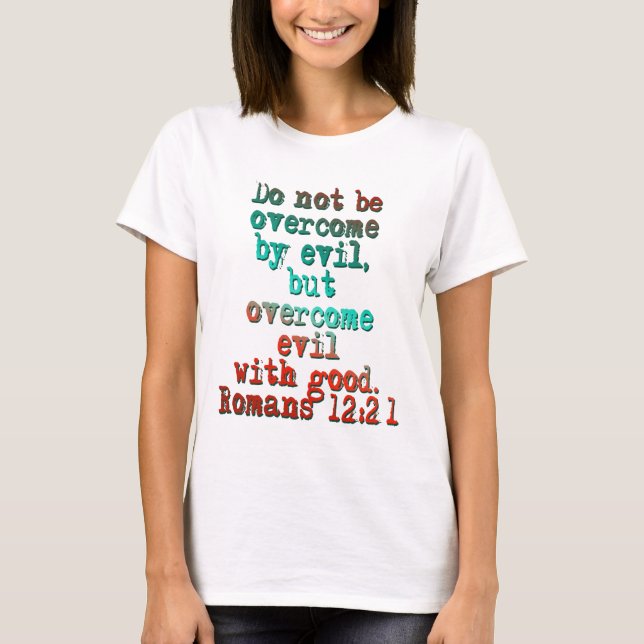 Camiseta Romanos 12:21 (Anverso)