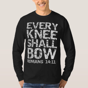 Camiseta Romanos 1411 Cita Audaz Regalo Molesto Cada Rodill