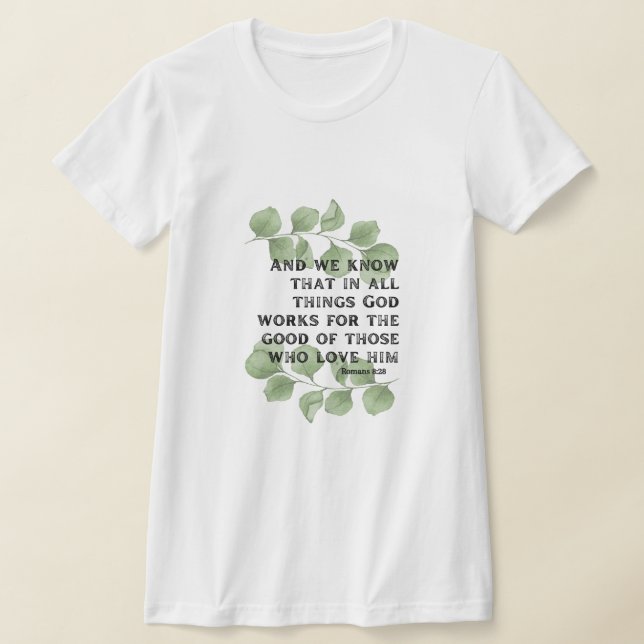 Camiseta Romanos 8:28 (Distribución)