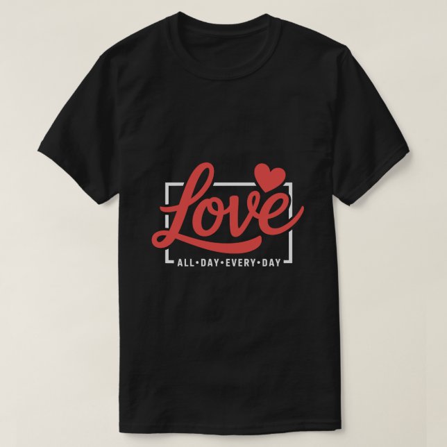 Camiseta Romantic Love Quote Graphic Tee – Hand Lettering  (Diseño del anverso)