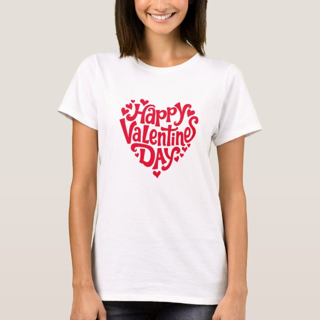 Camiseta Romantic Valentine’s Day Quote T-Shirt (Anverso)
