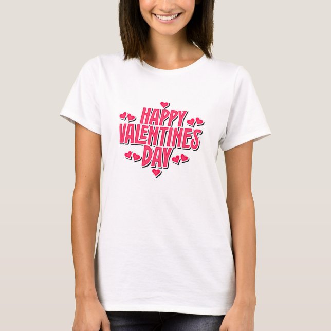 Camiseta Romantic Valentine’s Day Quote T-Shirt (Anverso)