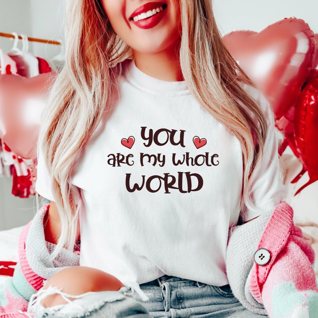 Camiseta Romántico, eres todo mi mundo de San Valentín (Subido por el creador)