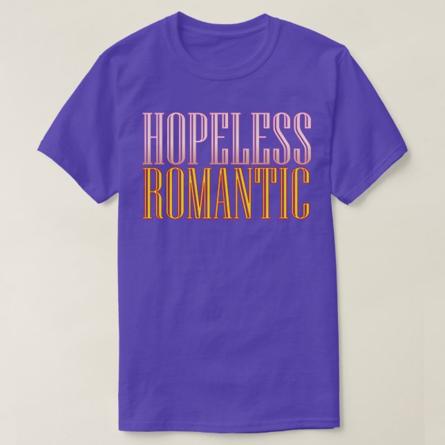 Camiseta Romántico sin esperanza (Diseño del anverso)