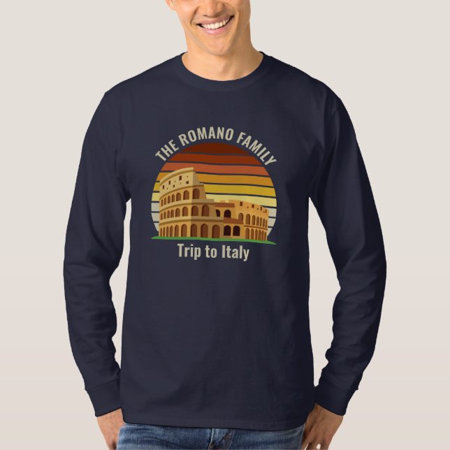 Camiseta Rome Colosseum Italy Trip Custom Long Sleeve (Anverso)