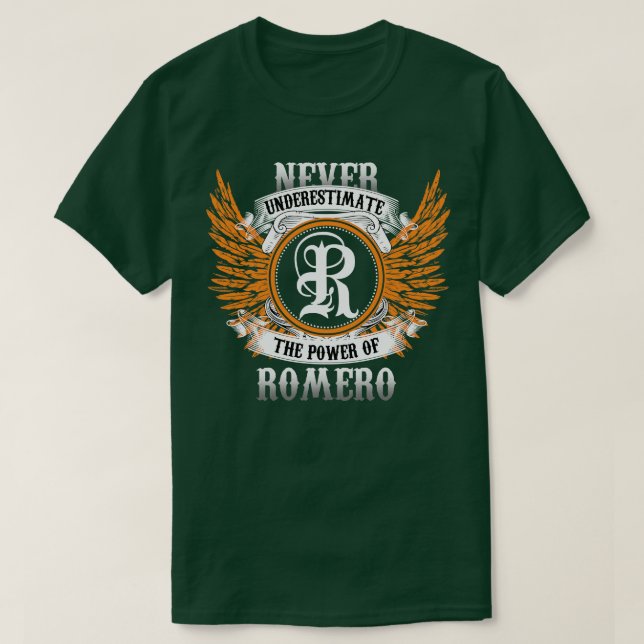 Camiseta Romero Name Shirt Nunca Subestima El Poder De (Diseño del anverso)