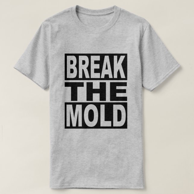Camiseta Rompa el molde (Diseño del anverso)