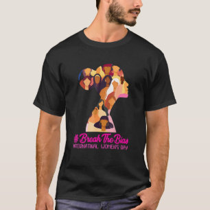 Camiseta Rompe el Día Internacional de la Mujer 2022 por