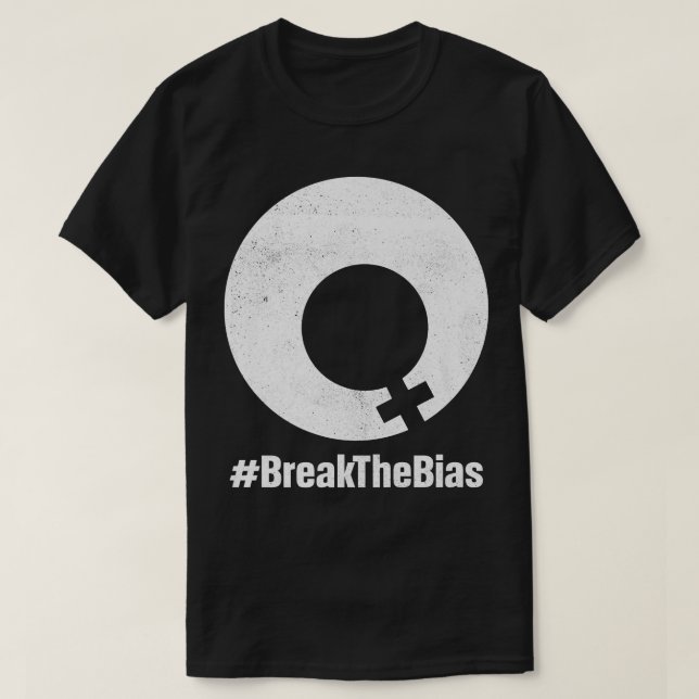 Camiseta Rompe El Sesgo 8 Marzo Día Internacional de la Muj (Diseño del anverso)