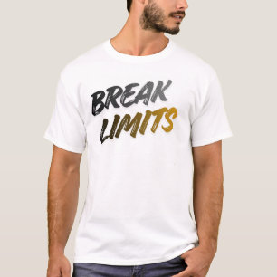 Camiseta Rompe límites para tus sueños