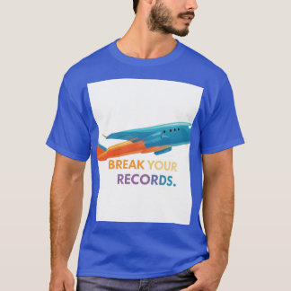 Camiseta "Rompe tus registros"