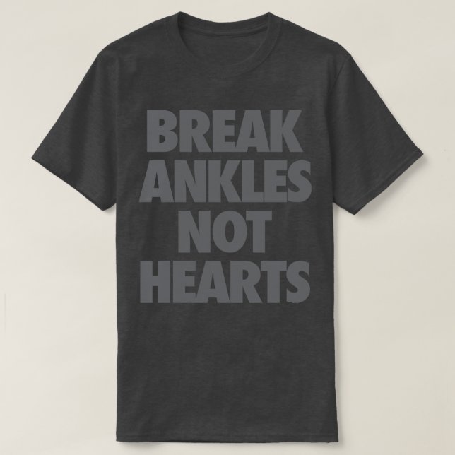 Camiseta Romper ánkles no corazón (Diseño del anverso)