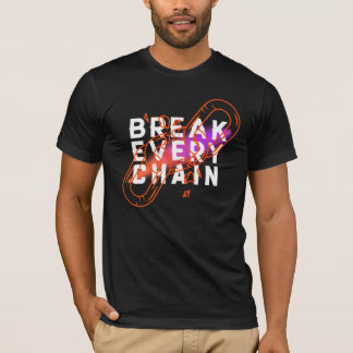 Camiseta Romper cada cadena