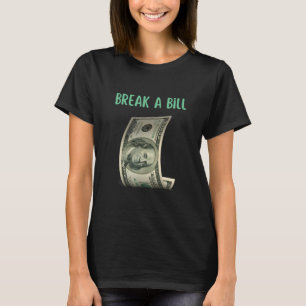 Camiseta Romper el eslogan de cumpleaños de un proyecto de