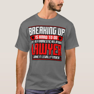 Camiseta Romper Es Difícil De Hacer Pero Como Relativo Naci