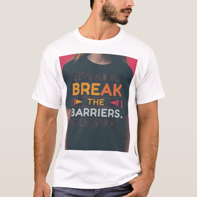 Camiseta Romper las barreras (Anverso)