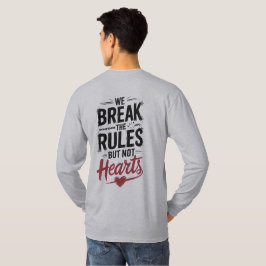 Camiseta Romper las reglas, no la tipografía del corazón