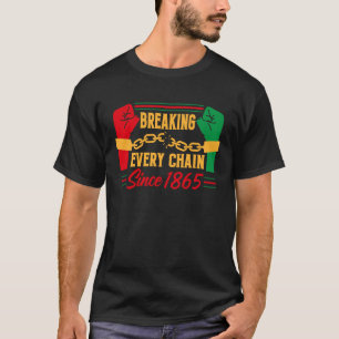 Camiseta Romper todas las cadenas desde el Monto de la Hist