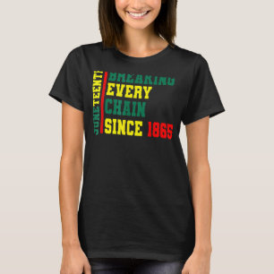 Camiseta Romper todas las cadenas desde la historia negra d