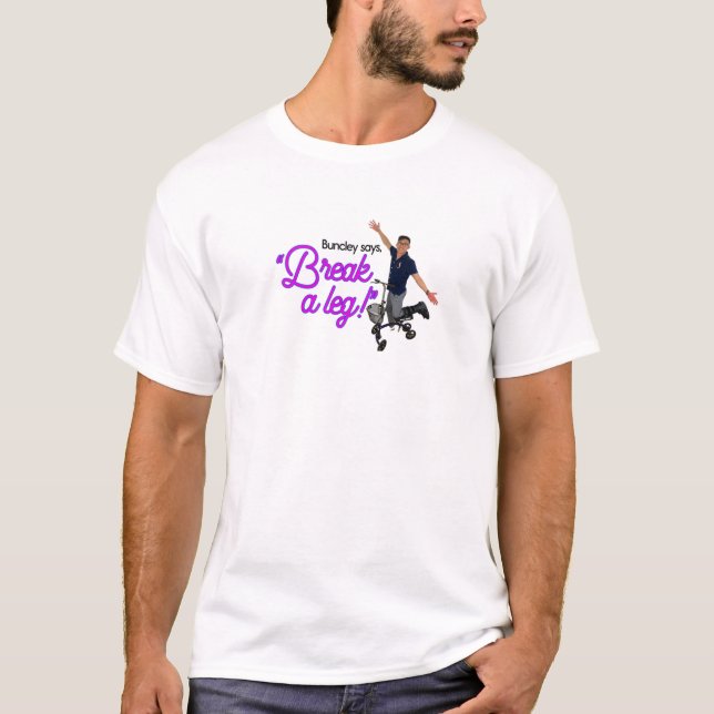 Camiseta Romper una pierna (Anverso)