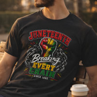 Rompiendo Cada Cadena Desde 1865 Juneteenth