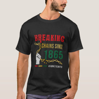 Camiseta Rompiendo Cadenas Desde 1865 Junenth