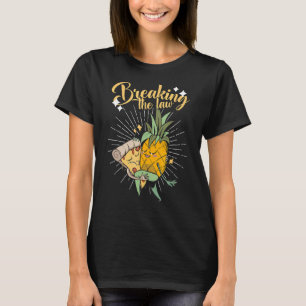 Camiseta Rompiendo La Ley Piña Pizza Hawaii Pizza