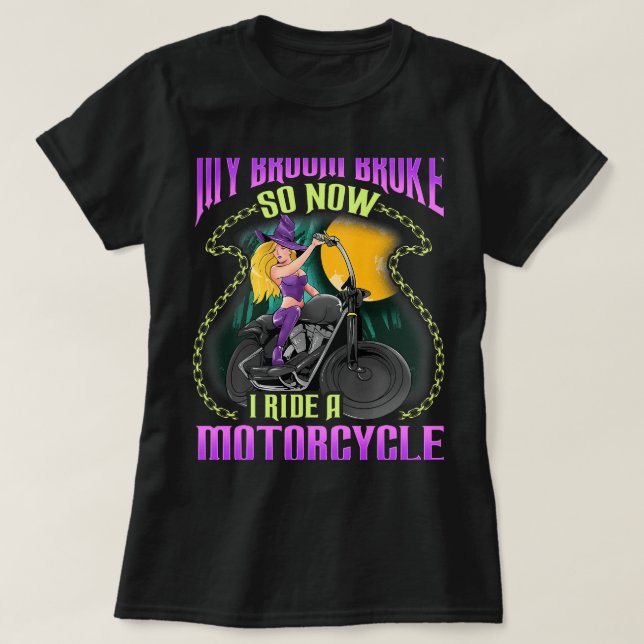 Camiseta Rompiendo mi cuarto ahora voy en motocicleta Chick (Diseño del anverso)