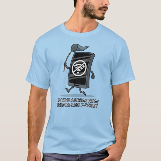 Camiseta Rompiendo selfies y dudas sobre si mismo (Anverso)