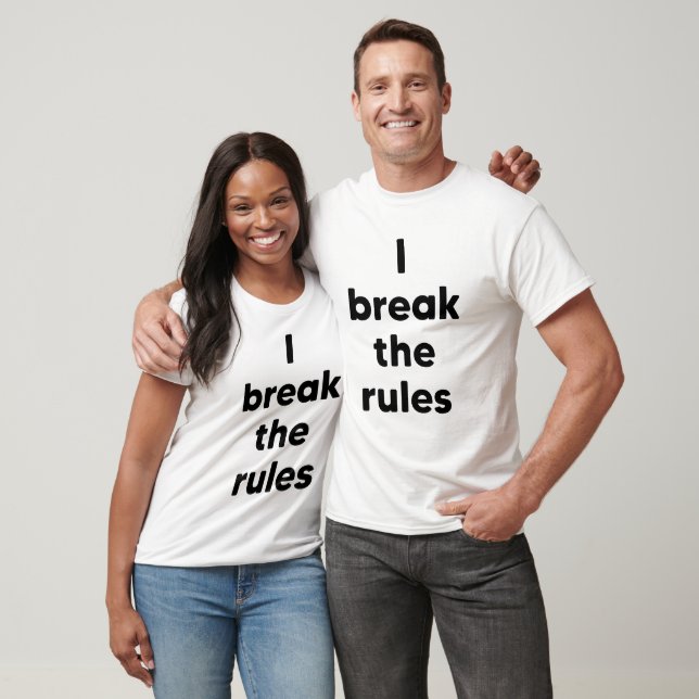 Camiseta Rompo las reglas (Unisexo)