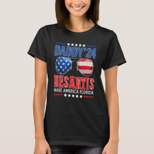 Camiseta Ron Desantis 2024 Daddy DeSantis 2024 Make America