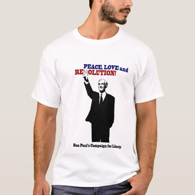 Camiseta ¡Ron Paul - paz, amor y revolución! (Anverso)