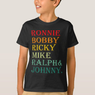 Camiseta Ronnie Bobby Ricky Mike Ralph Y Johnny