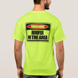 Camiseta Roofer amonestador en el área
