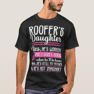 Camiseta Roofer Daughter Graciosa pieza de contratista mecá