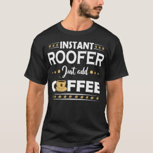 Camiseta Roofer instantáneo