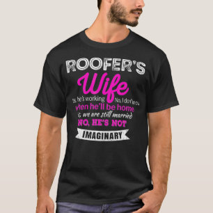 Camiseta Roofers Wife Tshirt Graciosos regalos de aniversar