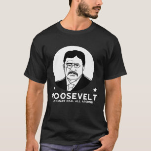 Camiseta Roosevelt Un Partido Progresista de Acuerdo Justo