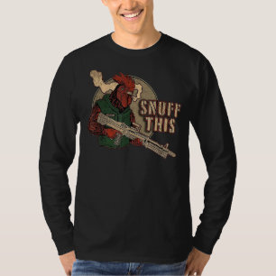 Camiseta Rooster Snuff This