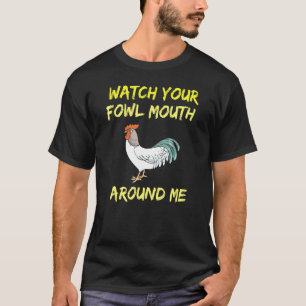 Camiseta Rooster Vigila Tu Boca Boca Pollo Malo Lenguaje