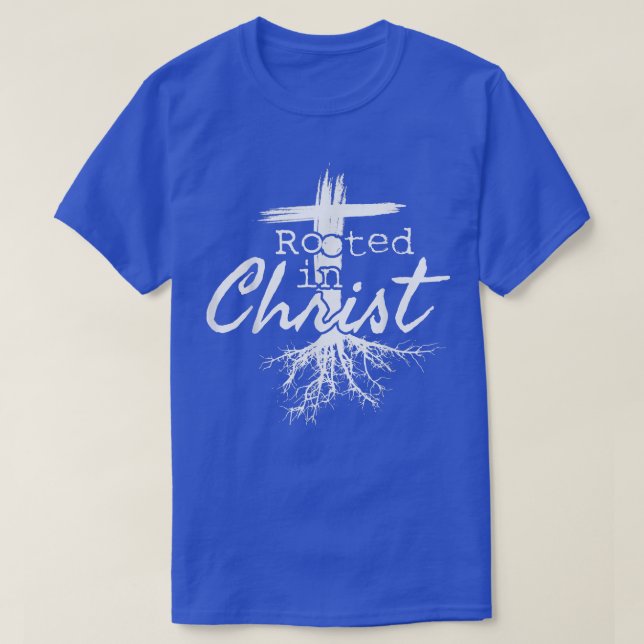 Camiseta Rooted in Christ, Religious Christian Jesus T-Shir (Diseño del anverso)