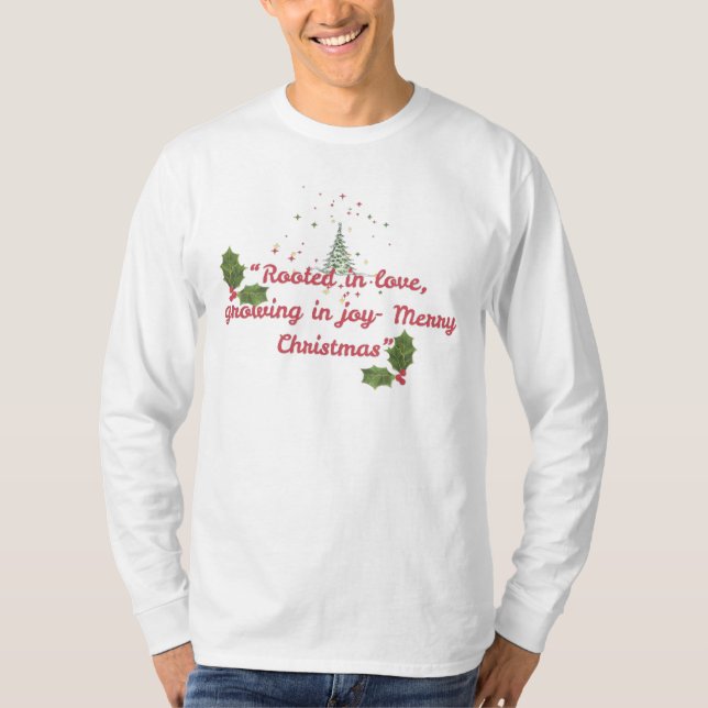 Camiseta Rooted in Love, Growing in Joy—Botanical Christmas (Anverso)