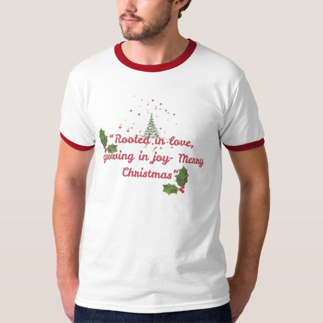 Camiseta Rooted in Love, Growing in Joy—Botanical Christmas (Anverso)