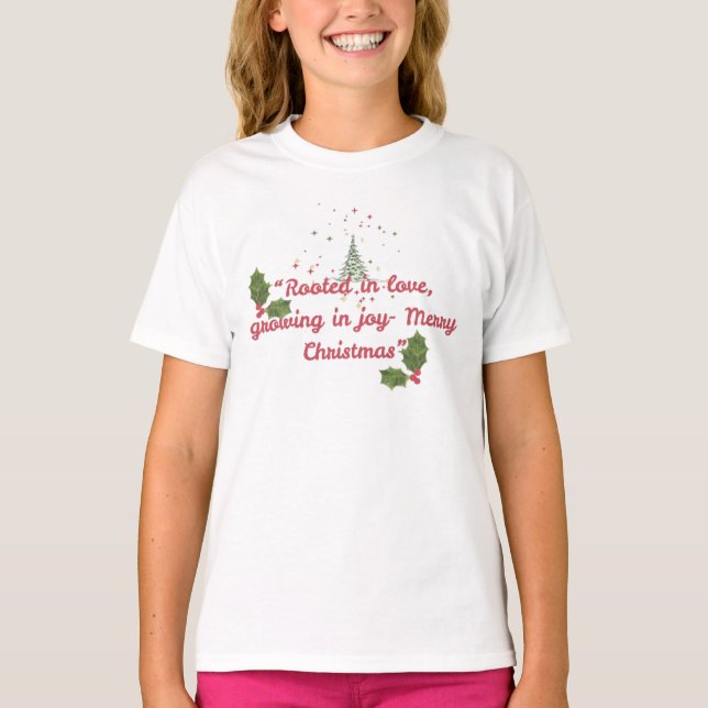 Camiseta Rooted in Love, Growing in Joy—Botanical Christmas (Anverso)