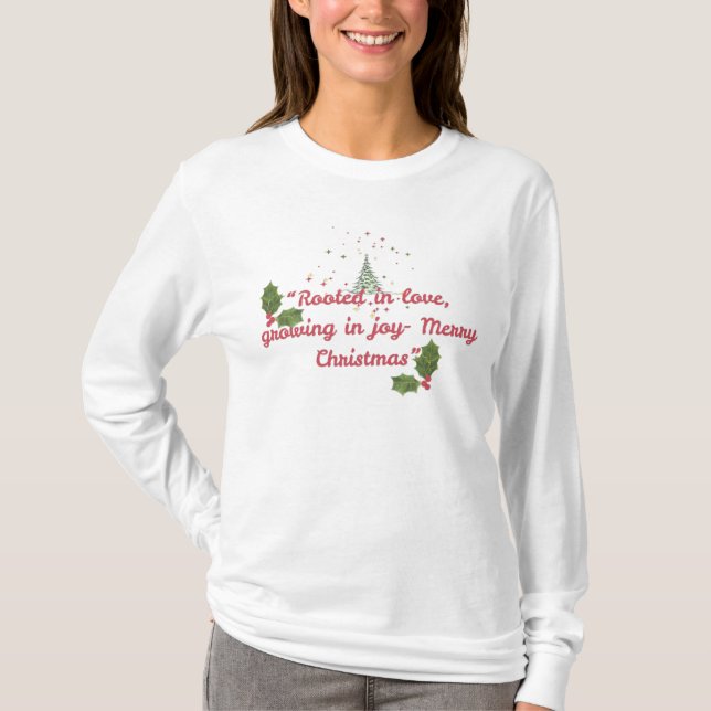 Camiseta Rooted in Love, Growing in Joy—Botanical Christmas (Anverso)