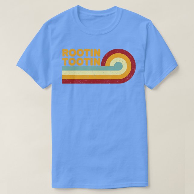 Camiseta Rootin retro vintage Tootin (Diseño del anverso)