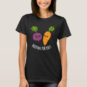 Camiseta Rooting For You Funny Veggie Pun Dark BG