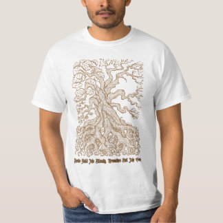 Camiseta Roots Hold Me Steady, Branches Set Me Free Baum